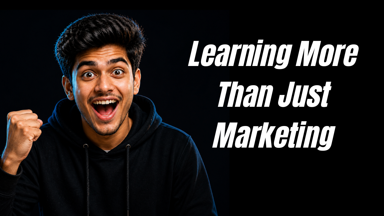 Learning More Than Just Marketing
