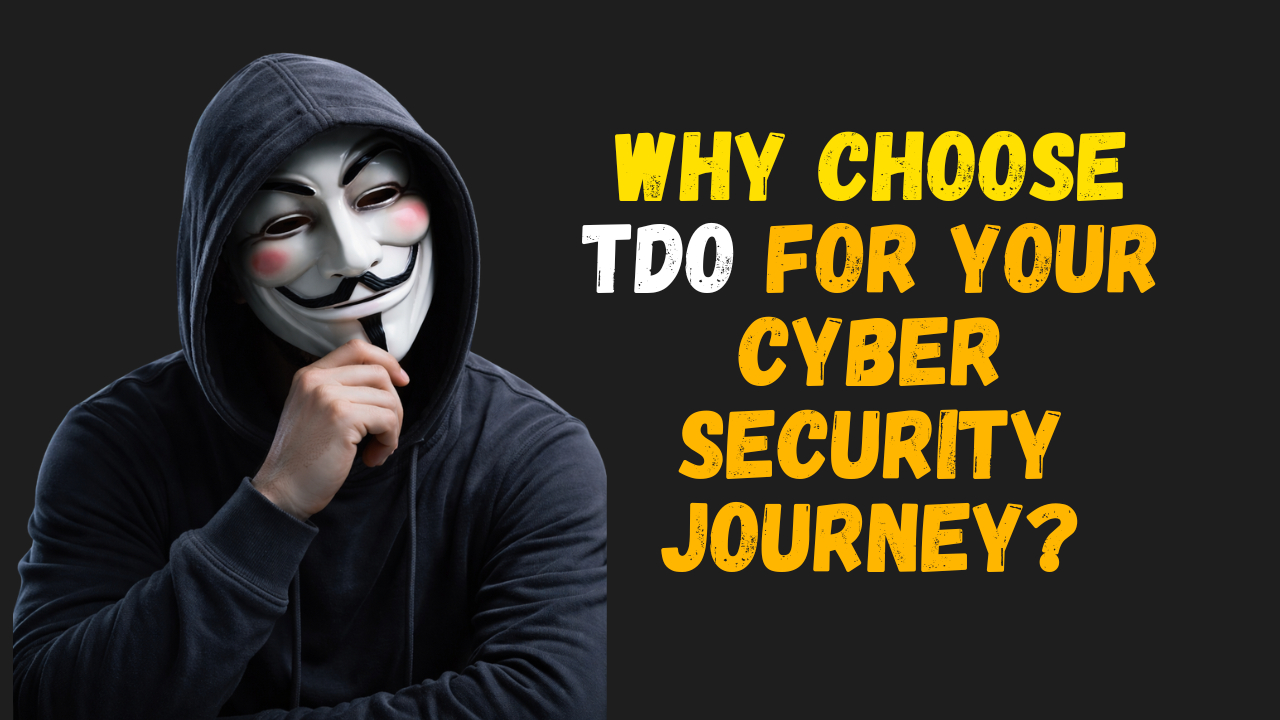 Why Choose TDO for your Security Journey