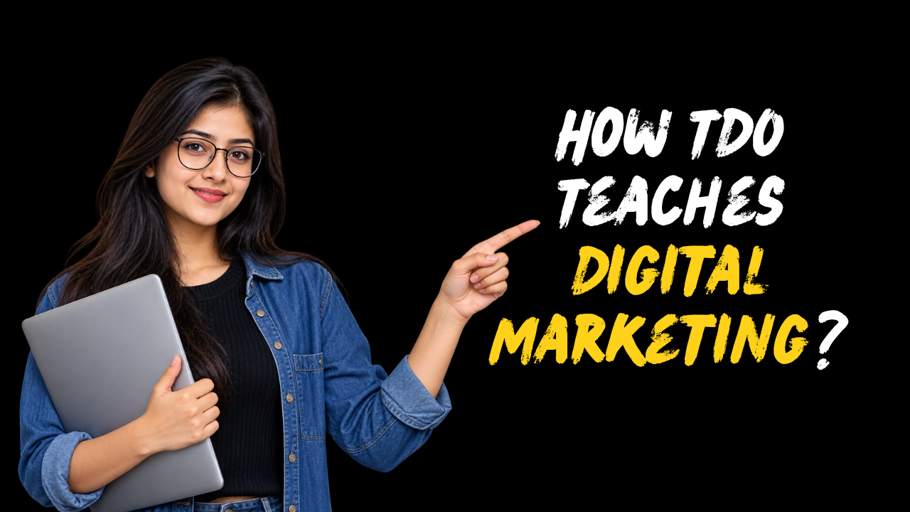 How TDO Teaches Digital Marketing