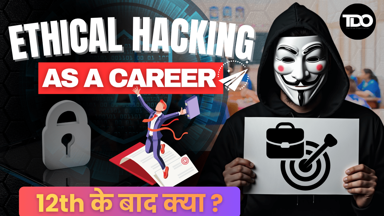 Ethical Hacking Course After 12th