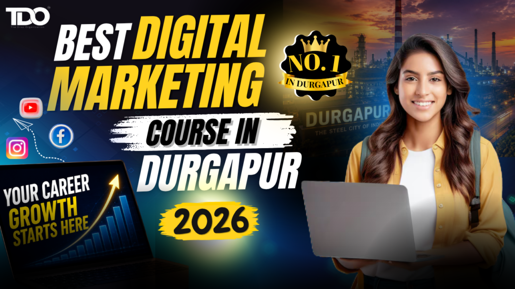 DCMC – Best Digital Marketing Course Near Me in Durgapur 2026