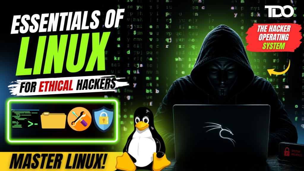 Linux for Ethical Hacking 5 Essential Skills Every Cybersecurity Beginner Must Learn