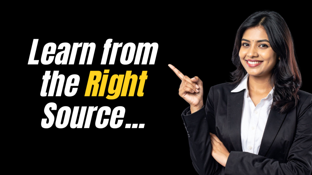 Learn from the Right Source